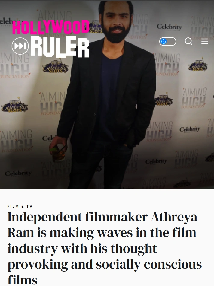 Independent filmmaker Athreya Ram is making waves in the film industry with his thought-provoking and socially conscious films