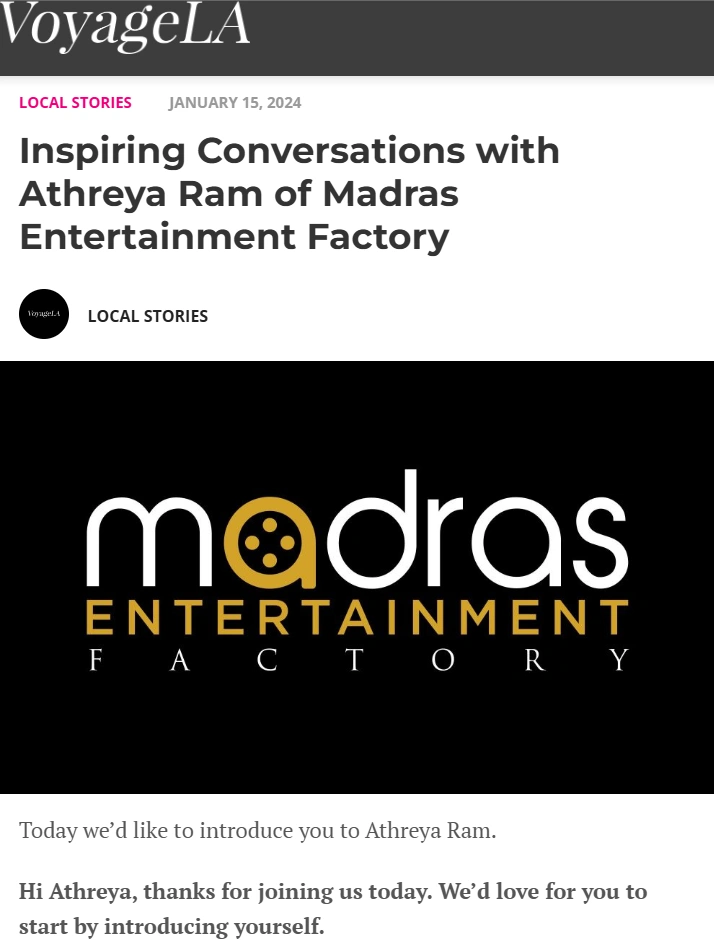 Inspiring Conversations with Athreya Ram of Madras Entertainment Factory
